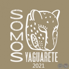 SOMOS YAGUARETE - 29 de Noviembre al 04 de Diciembre 2021 